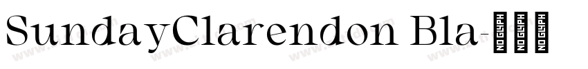 SundayClarendon Bla字体转换